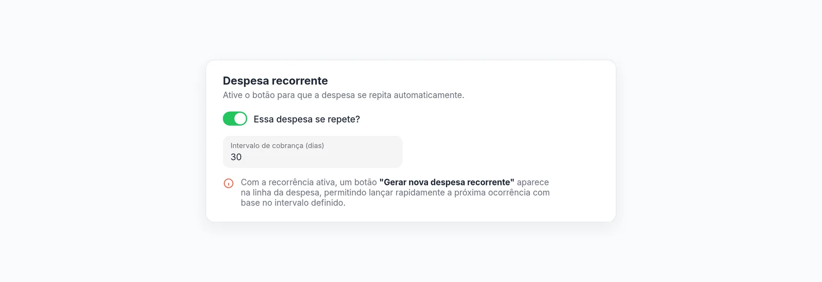 Ativando a recorrência de uma despesa e definindo o intervalo de cobrança em dias